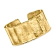 Italian 18kt Gold Over Sterling Textured and Polished Wide Cuff Bracelet